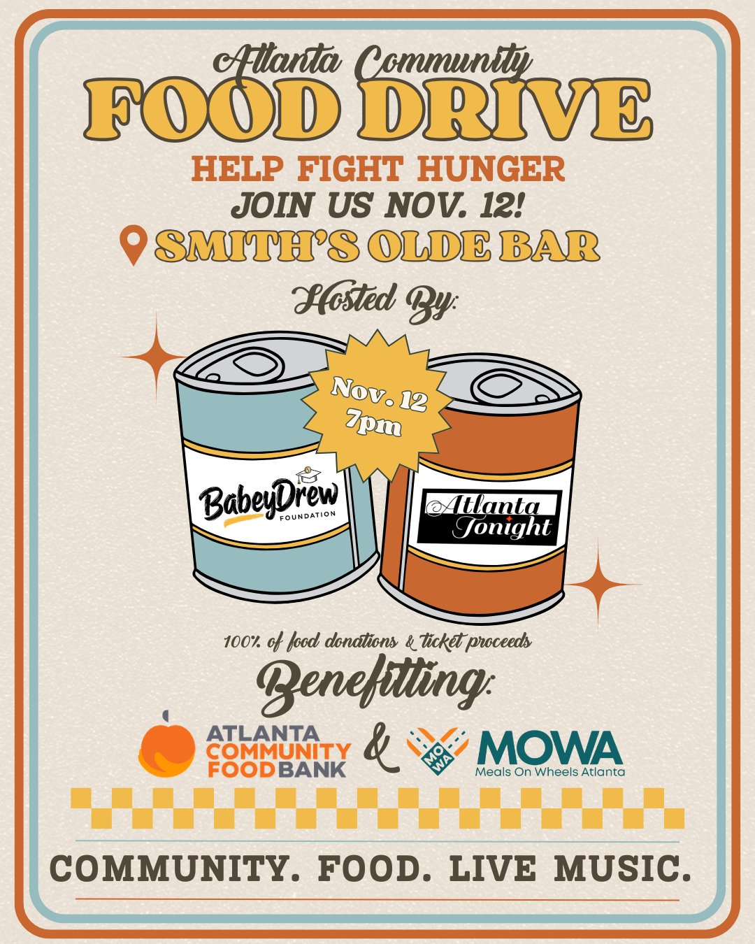 Atlanta Community Food Drive flyer — AtlannaTonight x BabeyDrew Foundation, Smith's Olde Bar
